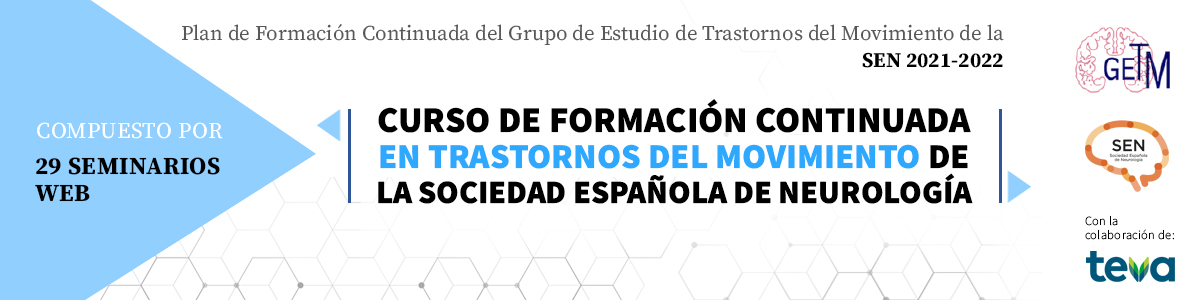Curso 2021-2022 de formación continuada en Trastornos del Movimiento de la Sociedad Española de Neurología